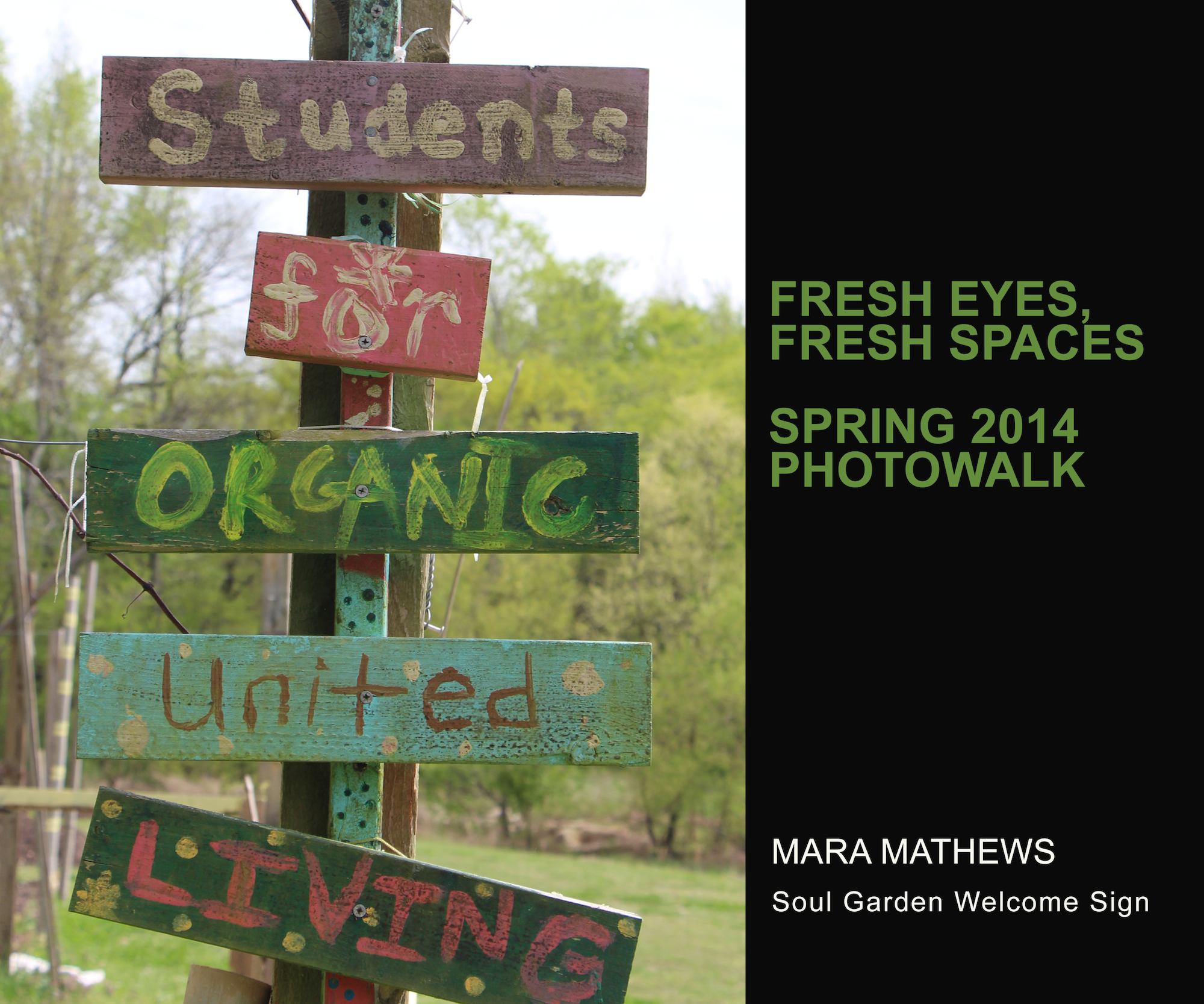 Sign from the SOUL garden